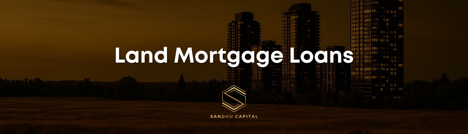 Land Mortgage Financing